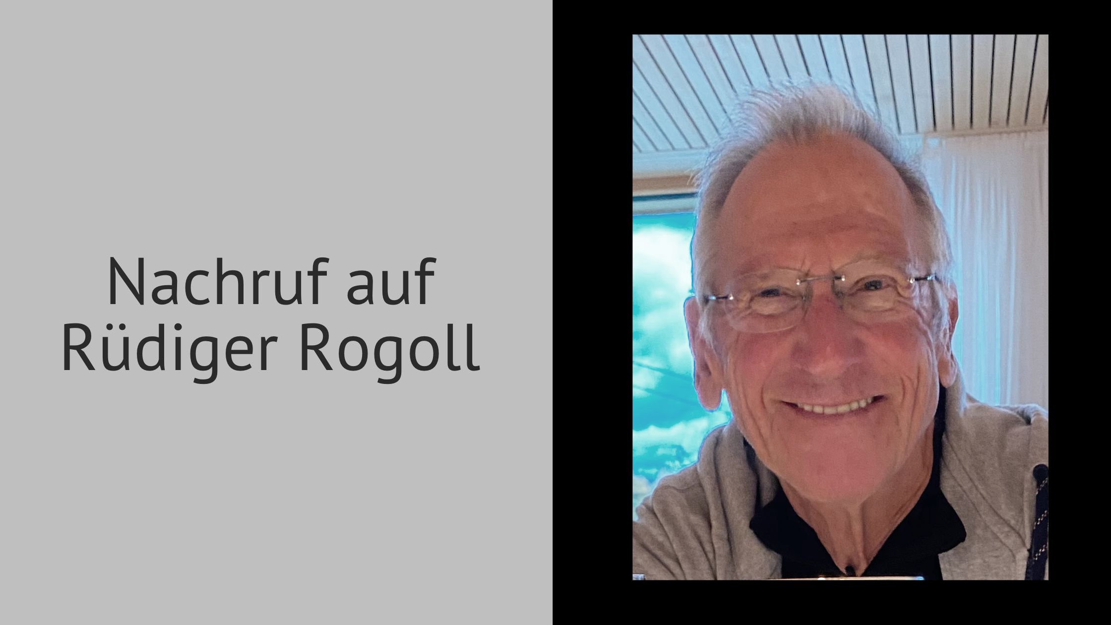 Nachruf Rüdiger Rogoll